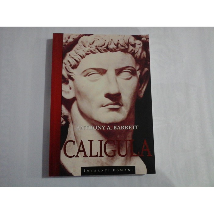 CALIGULA - ANTHONY A. BARRETT